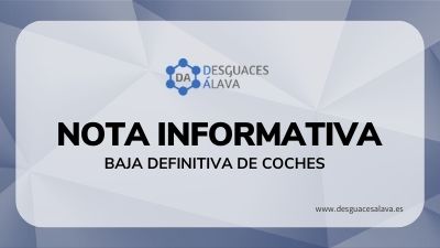 Nota informativa baja definitiva de coches